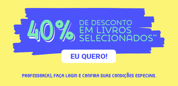 40% de desconto em livros selecionados. Clique para conferir.